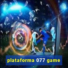 plataforma 077 game